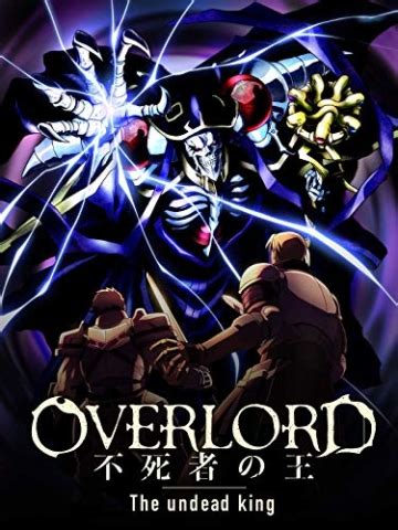 Overlord: The Undead King .
